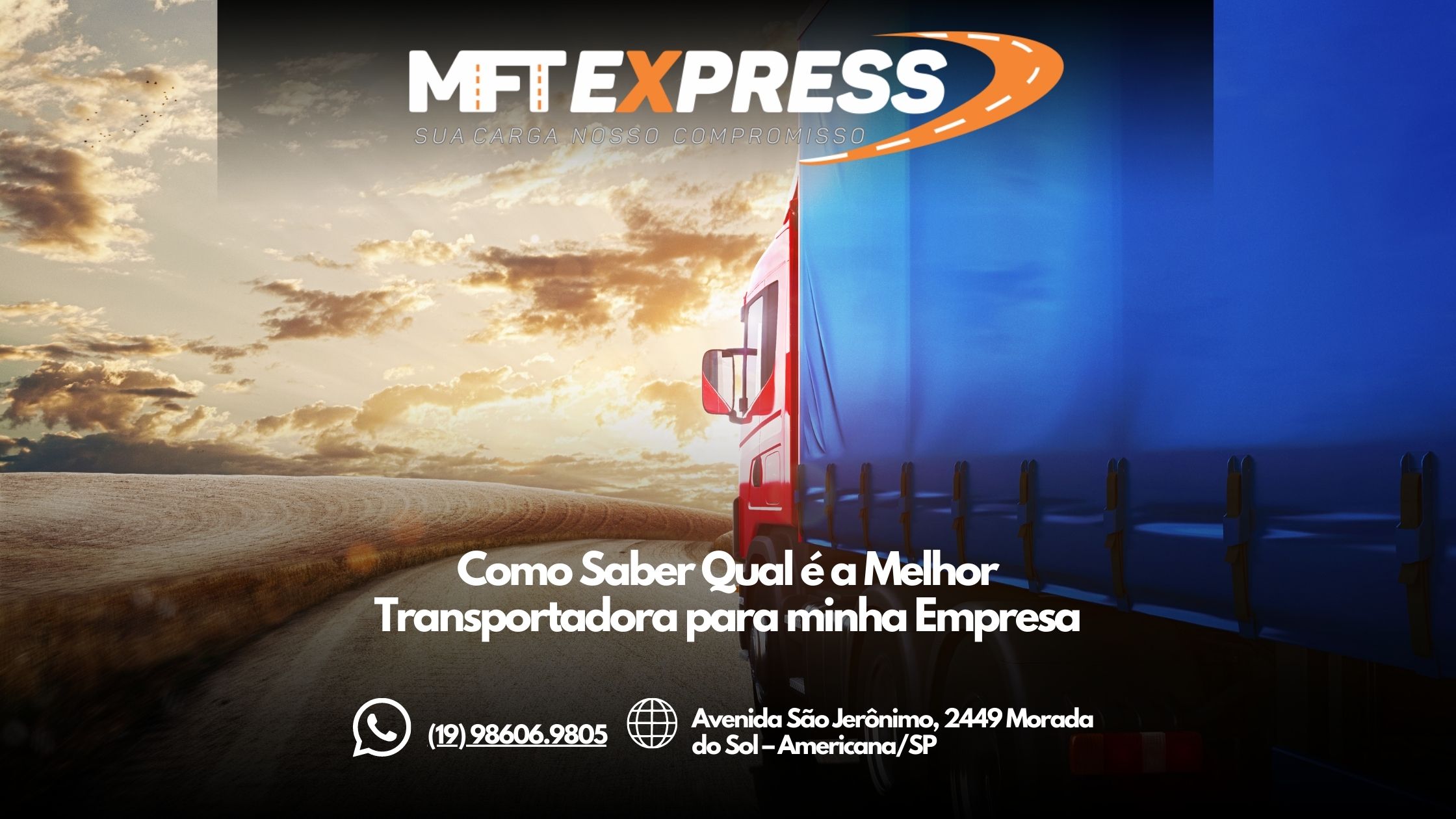 Descubra Como Escolher A Melhor Transportadora Para As Suas