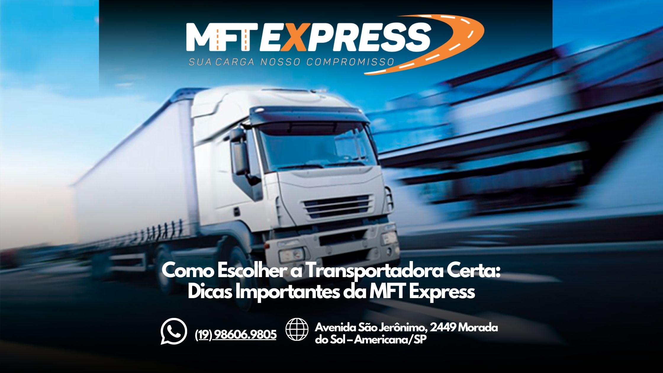 Como Escolher a Transportadora Certa: Dicas Importantes da MFT Express ...