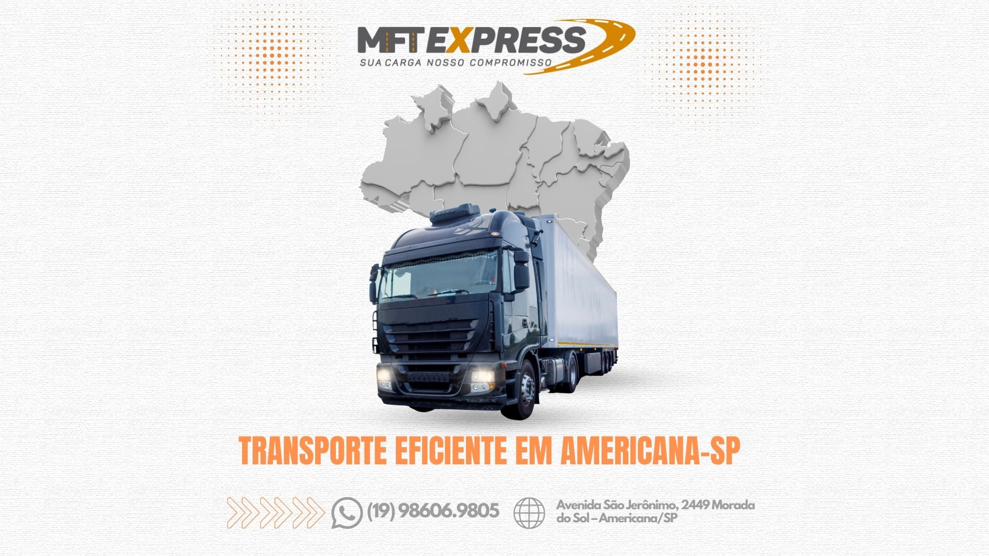 A Transportadora Mais Rápida para Americana-SP: Conheça a MFT